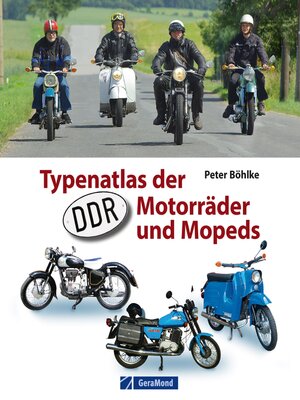 cover image of Typenatlas der DDR-Motorräder und Mopeds